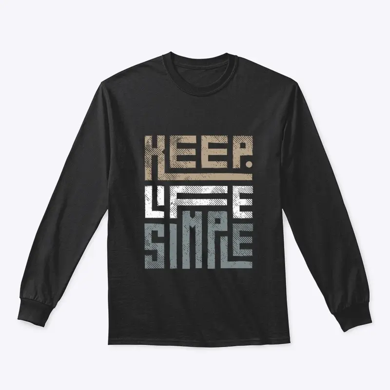 Keep it simple long sleeve 